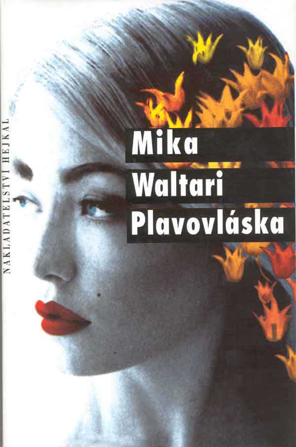 Mika Waltari: Plavovlska (2. vydn)